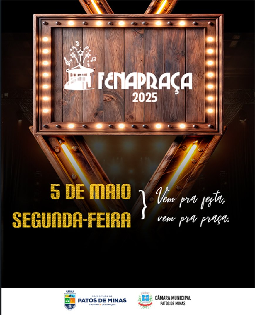 Segundar na Fenapraça - 5 de maio