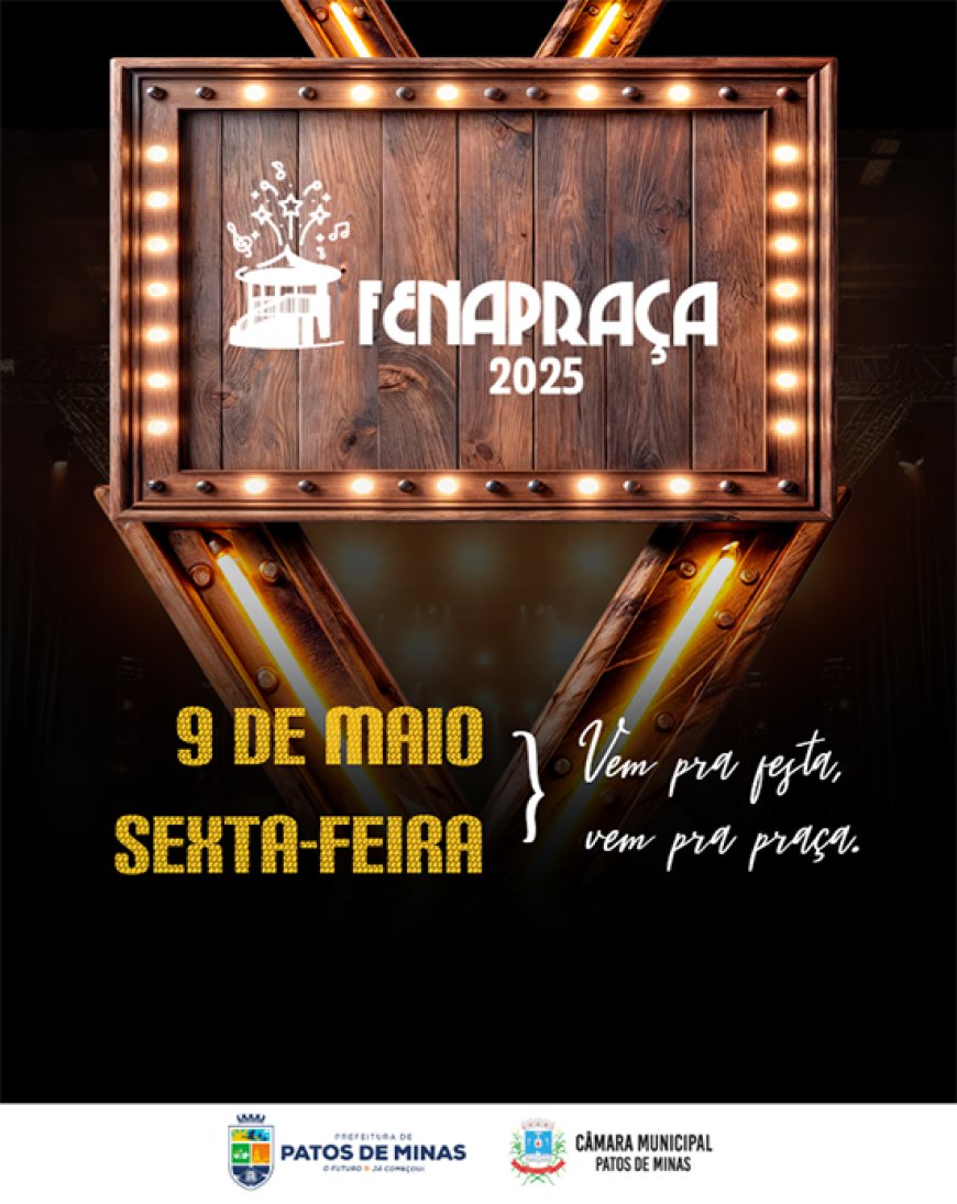 Sextoou, - 9 de maio, na Fenapraça