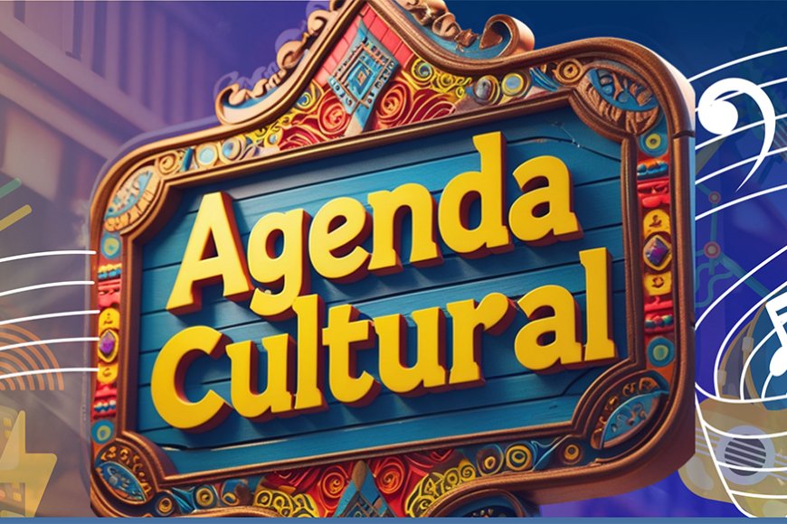 Agenda Cultural - de 17 a 21 de maio em Patos de Minas