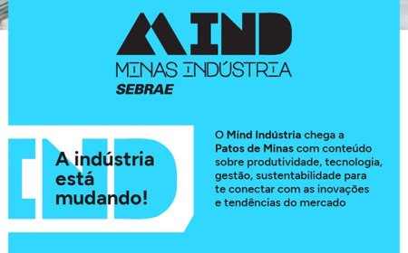 Patos de Minas recebe o Mind – Indústria em Movimento