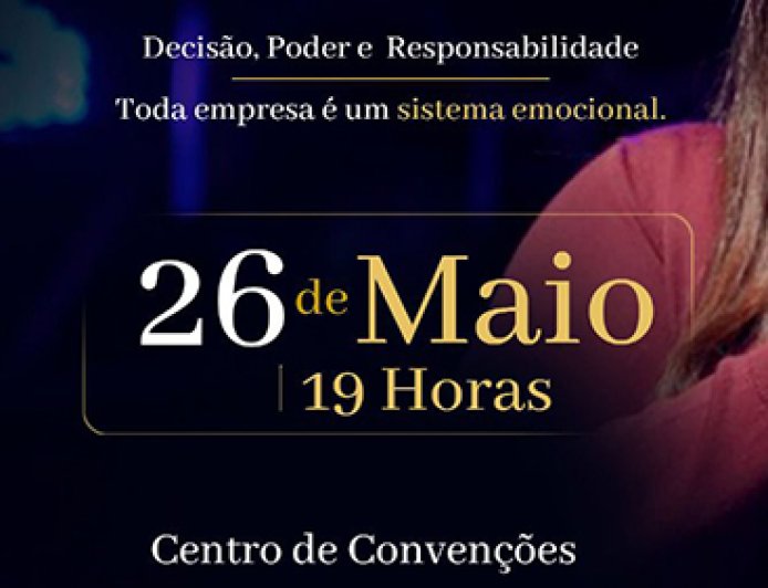 “Decisão, Poder e Responsabilidade  - Toda empresa é um sistema emocional.”