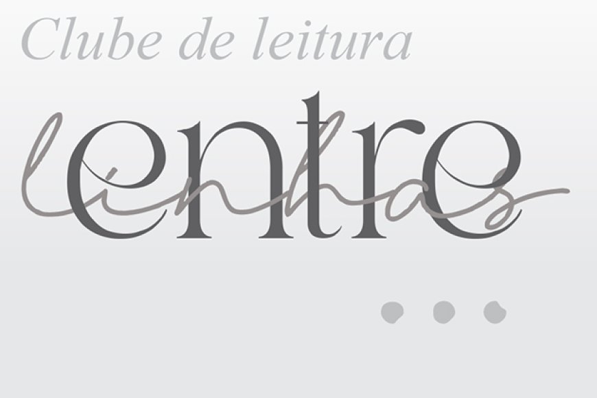 Curso de Psicologia e Mais Cultura promovem clube de leitura “Entre Linhas” com foco na formação crítica e sensível