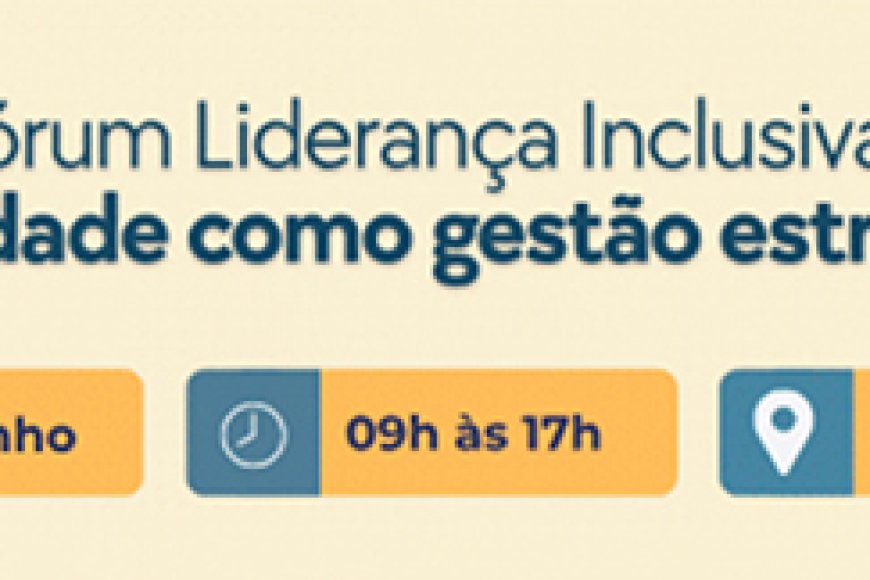 MPT, OAB e UNIPAM realizam Fórum sobre Liderança Inclusiva e Diversidade Estratégica em Patos de Minas