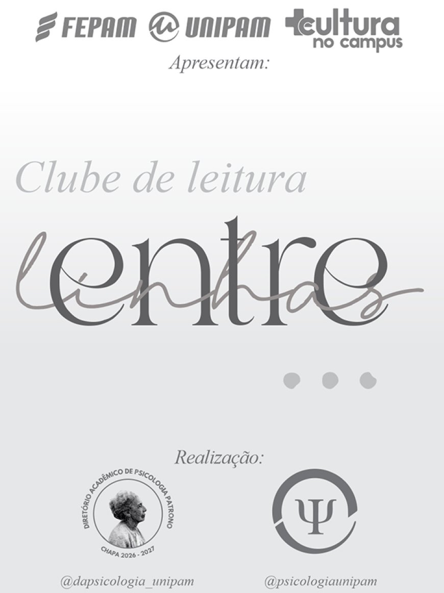 Curso de Psicologia e Mais Cultura promovem clube de leitura “Entre Linhas” com foco na formação crítica e sensível