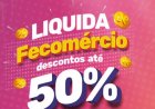 Liquida Fecomércio 2026 promete movimentar  o comércio de Patos de Minas com descontos,  sorteio de motos e atrações culturais