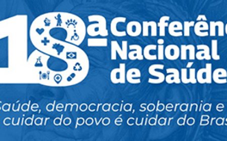 18º Conferência do Conselho Nacional de Saúde