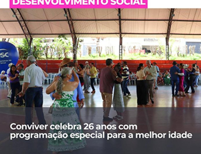 Conviver  completou 26 anos de história